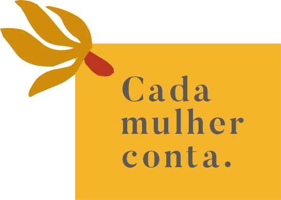 Cada mulher conta.