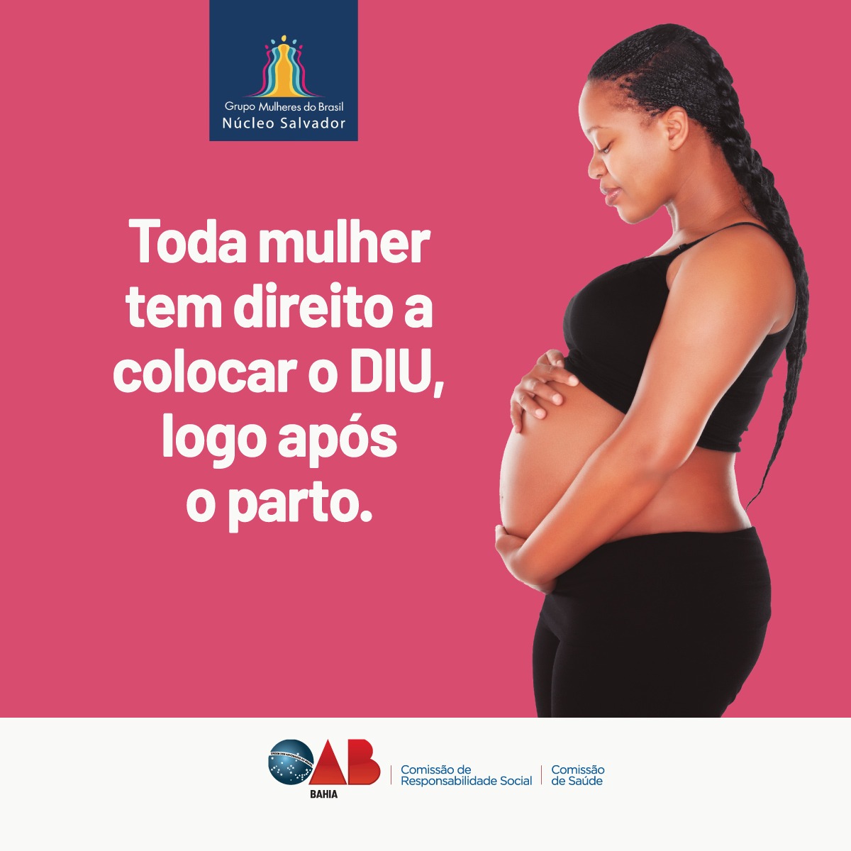 Campanha sobre direitos reprodutivos das mulheres