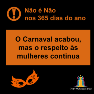 #NãoéNão nos 365 dias do ano!