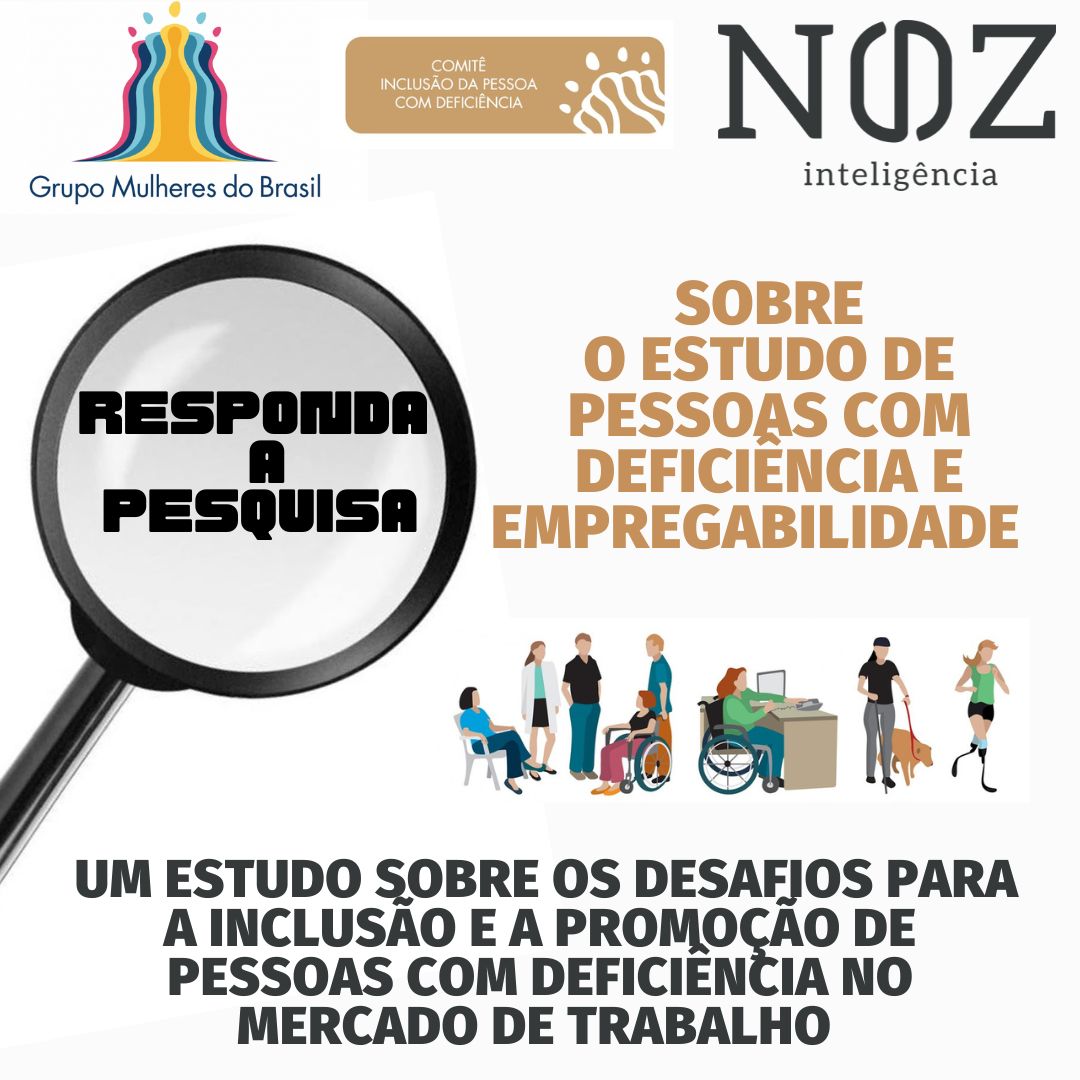 Pesquisa “Pessoas com Deficiência e Empregabilidade”